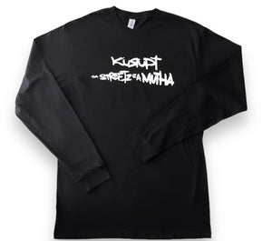 Streets Iz A Mutha Long Sleeve T-shirt