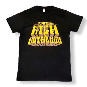 Compton Rich & Ruthless tshirt