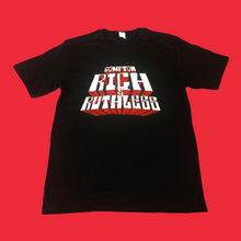 Load image into Gallery viewer, Compton Rich &amp; Ruthless tshirt
